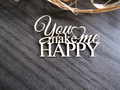 Чипборд "You make me happy"